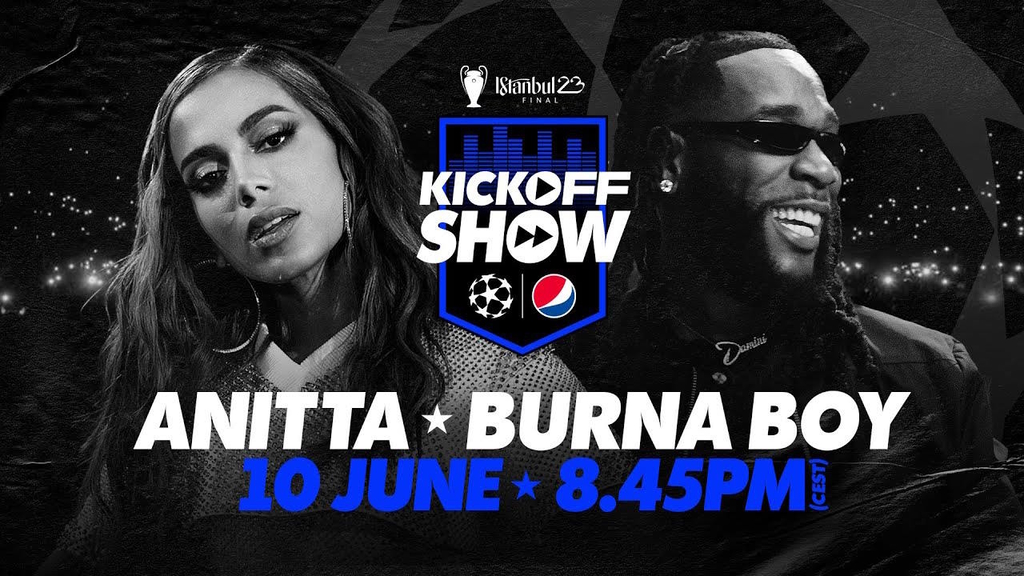 Музыка из рекламы Pepsi - Uefa Champions League Final Kick-Off Show (Anitta, Burna Boy)