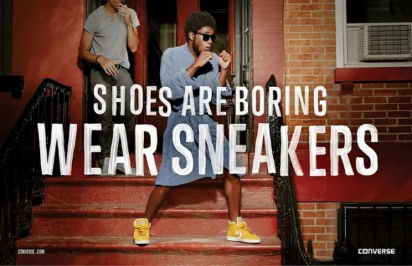 Converse - Shoes are Boring. Wear Sneakers